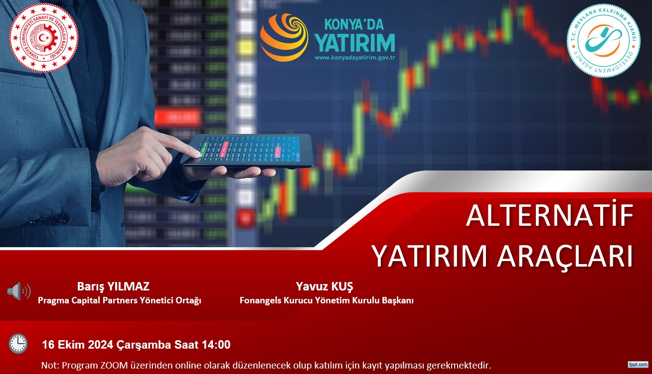 Alternatif Yatırım Araçları Semineri’ne Davetlisiniz