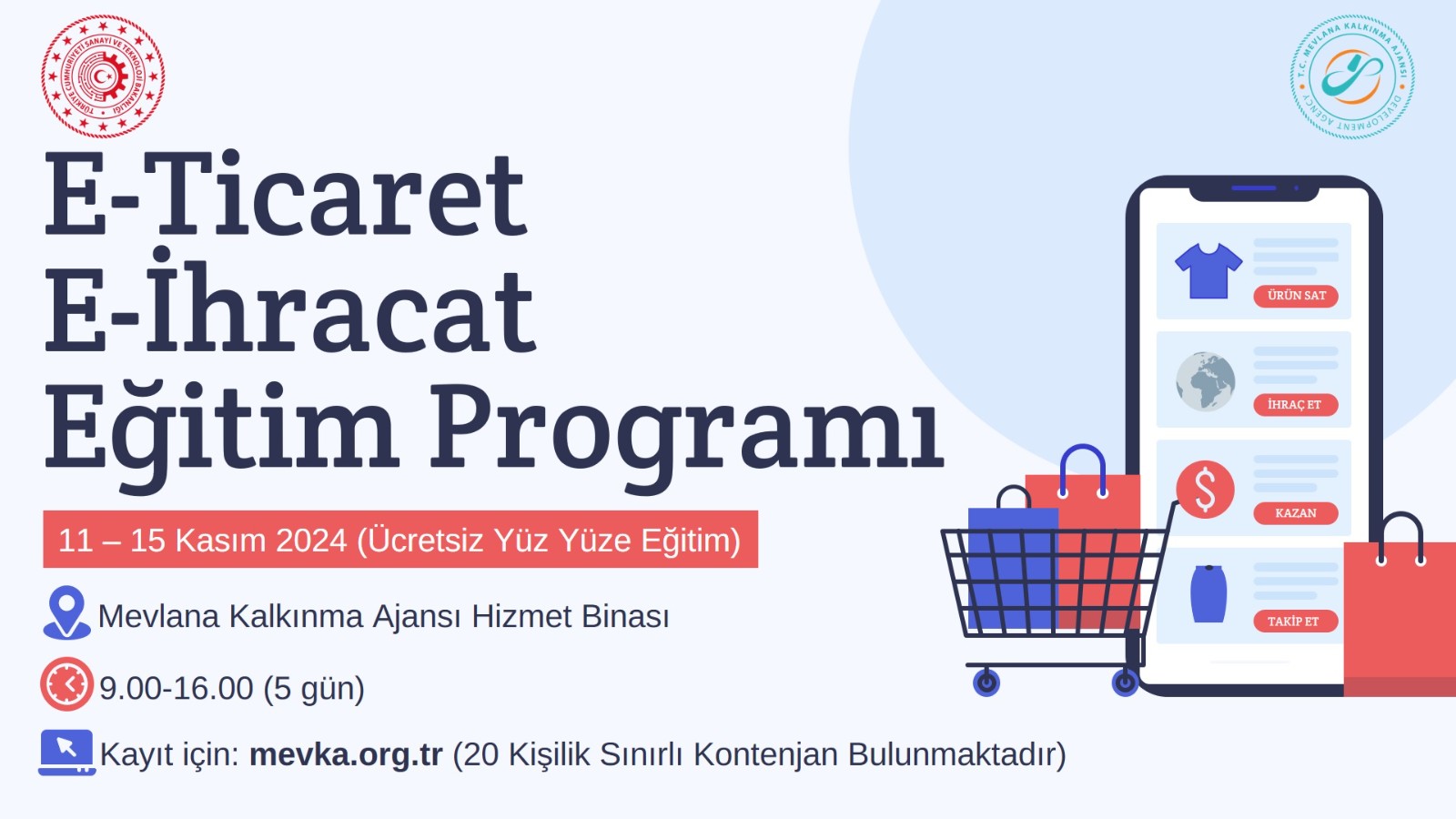 E-Ticaret, E-İhracat Eğitimleri Başlıyor…