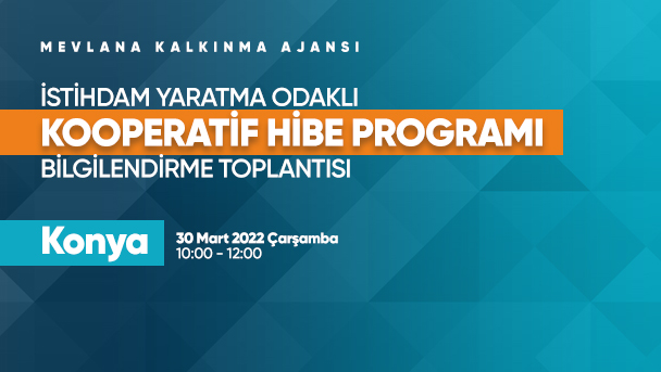 İstihdam Yaratma Odaklı Kooperatif Hibe Programı Bilgilendirme Toplantısı
