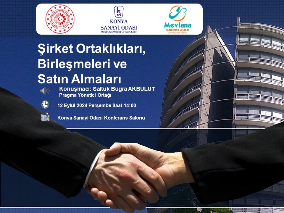 Şirket Ortaklıkları, Birleşmeleri ve Satın Almaları Semineri'ne Davetlisiniz