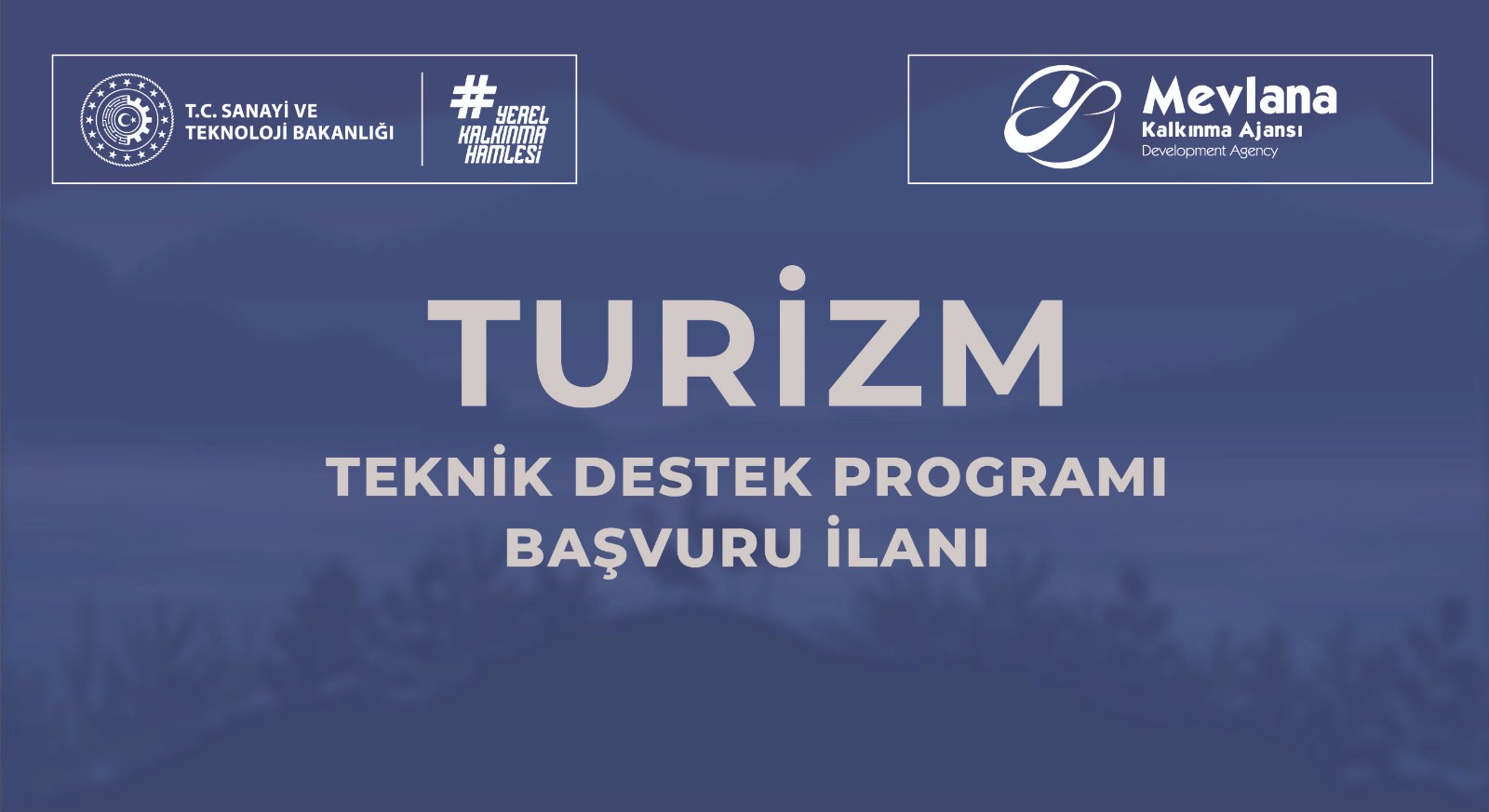 2024 Yılı Turizm Teknik Destek Programı…