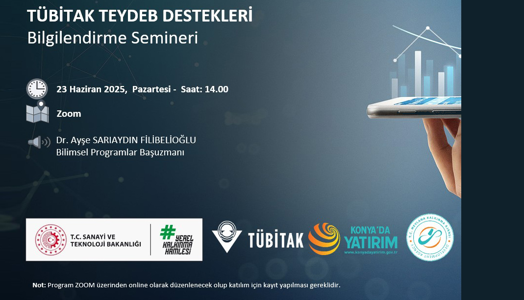 Tübitak Teydeb Destekleri Bilgilendirme Toplantısı