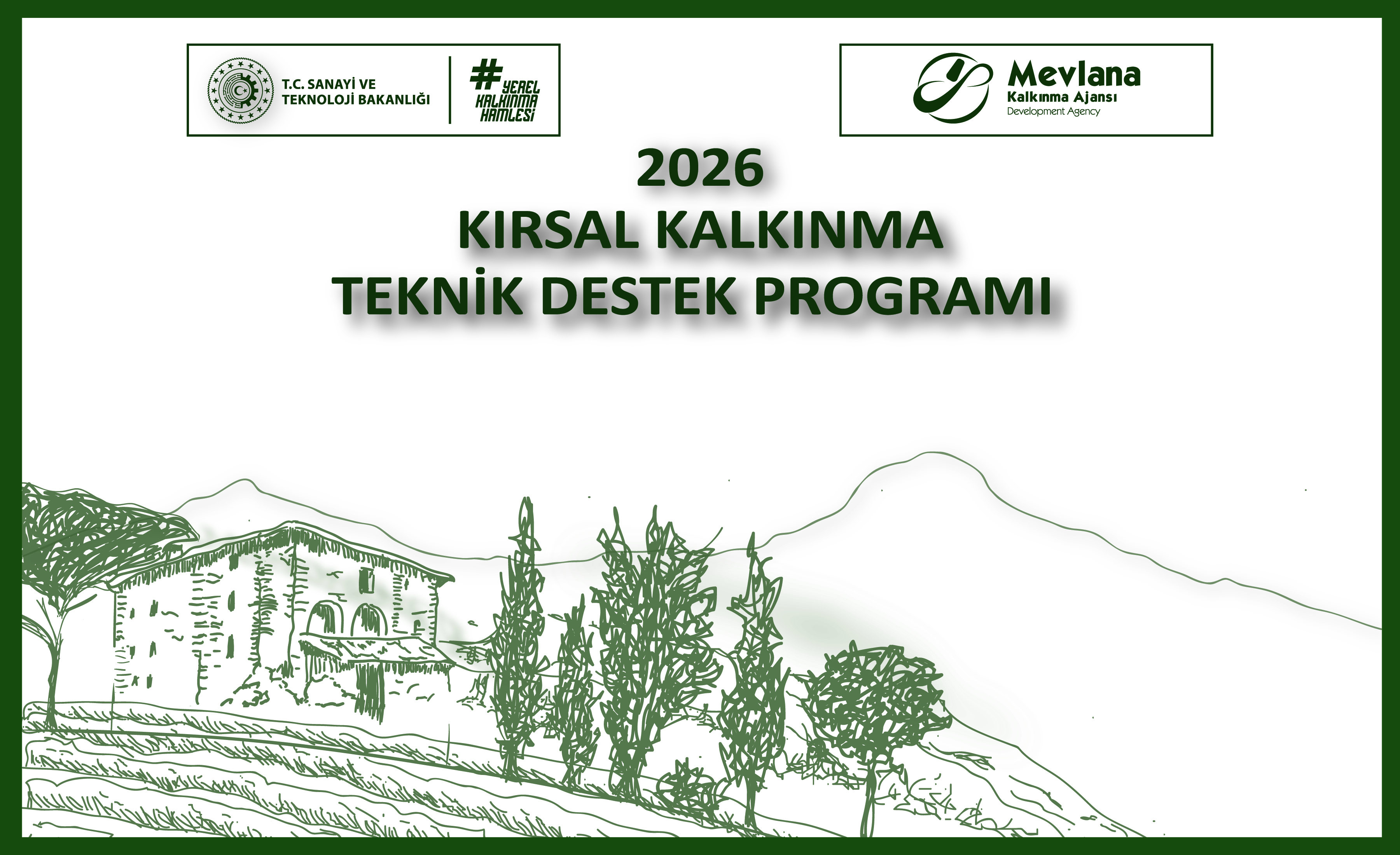 2026 Yılı Kırsal Kalkınma Teknik Destek Programı İlanı