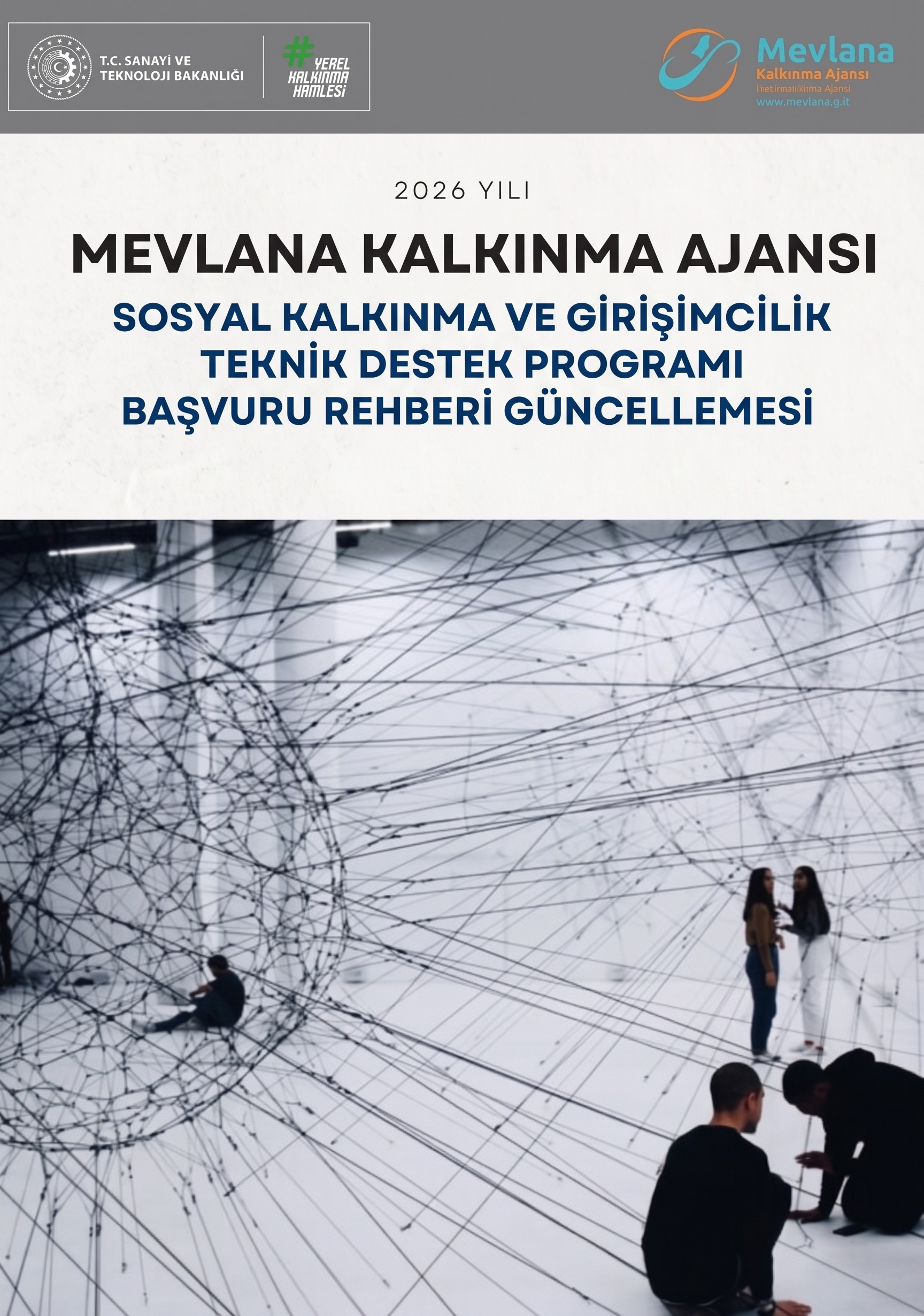 2026 Yılı Sosyal Kalkınma ve Girişimcilik Teknik Destek Programı Başvuru Rehberi Değişiklik İlanı
