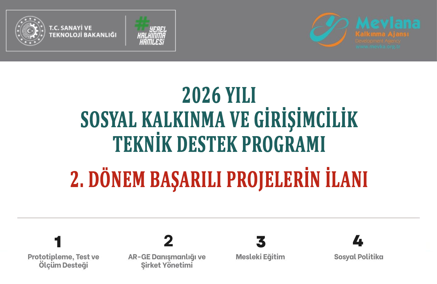 2026 Yılı Sosyal Kalkınma ve Girişimcilik Teknik Destek Programı 2. Dönem Değerlendirme Sonuçları