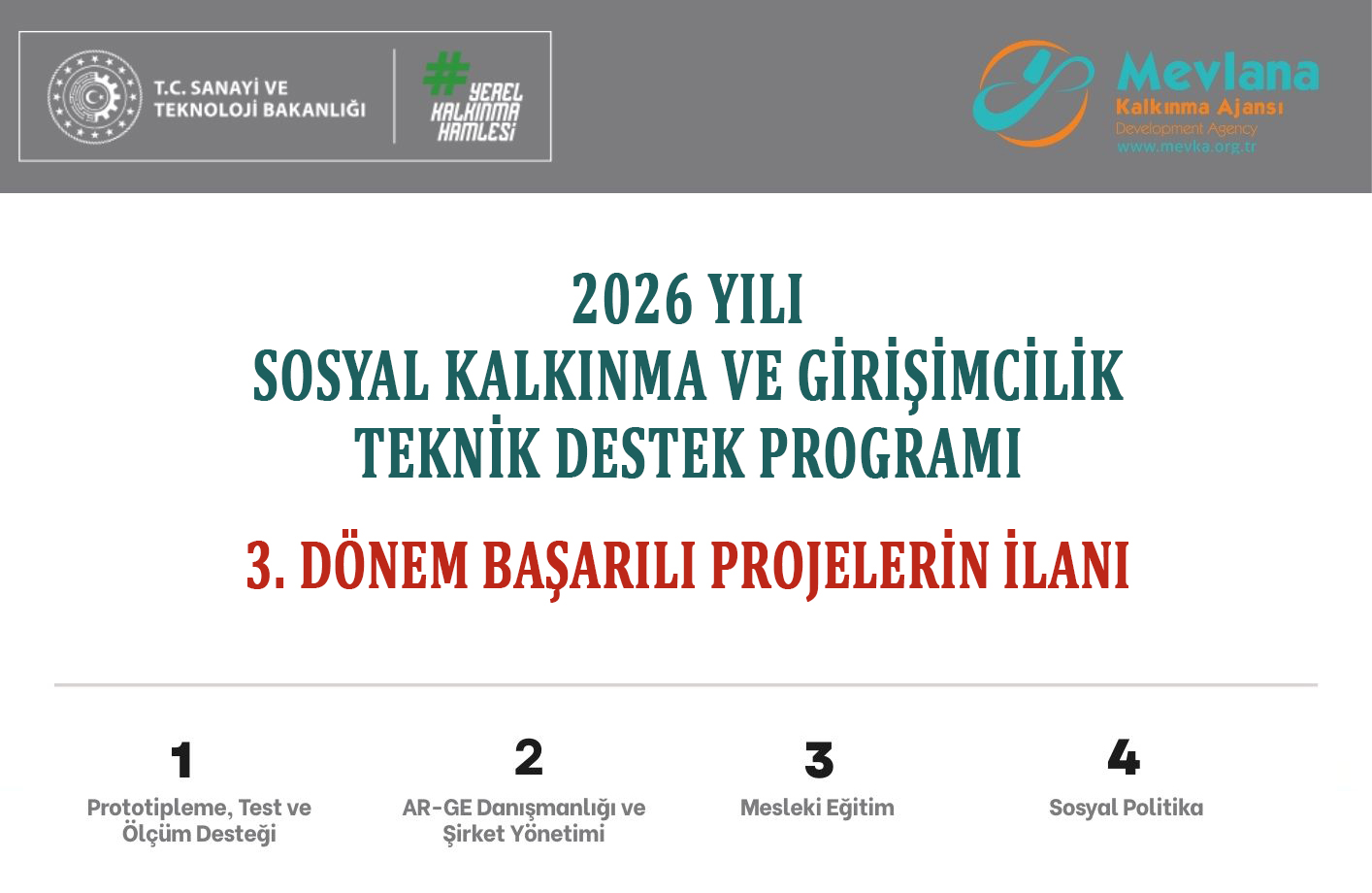 2026 Yılı Sosyal Kalkınma ve Girişimcilik Teknik Destek Programı 3. Dönem Değerlendirme Sonuçları