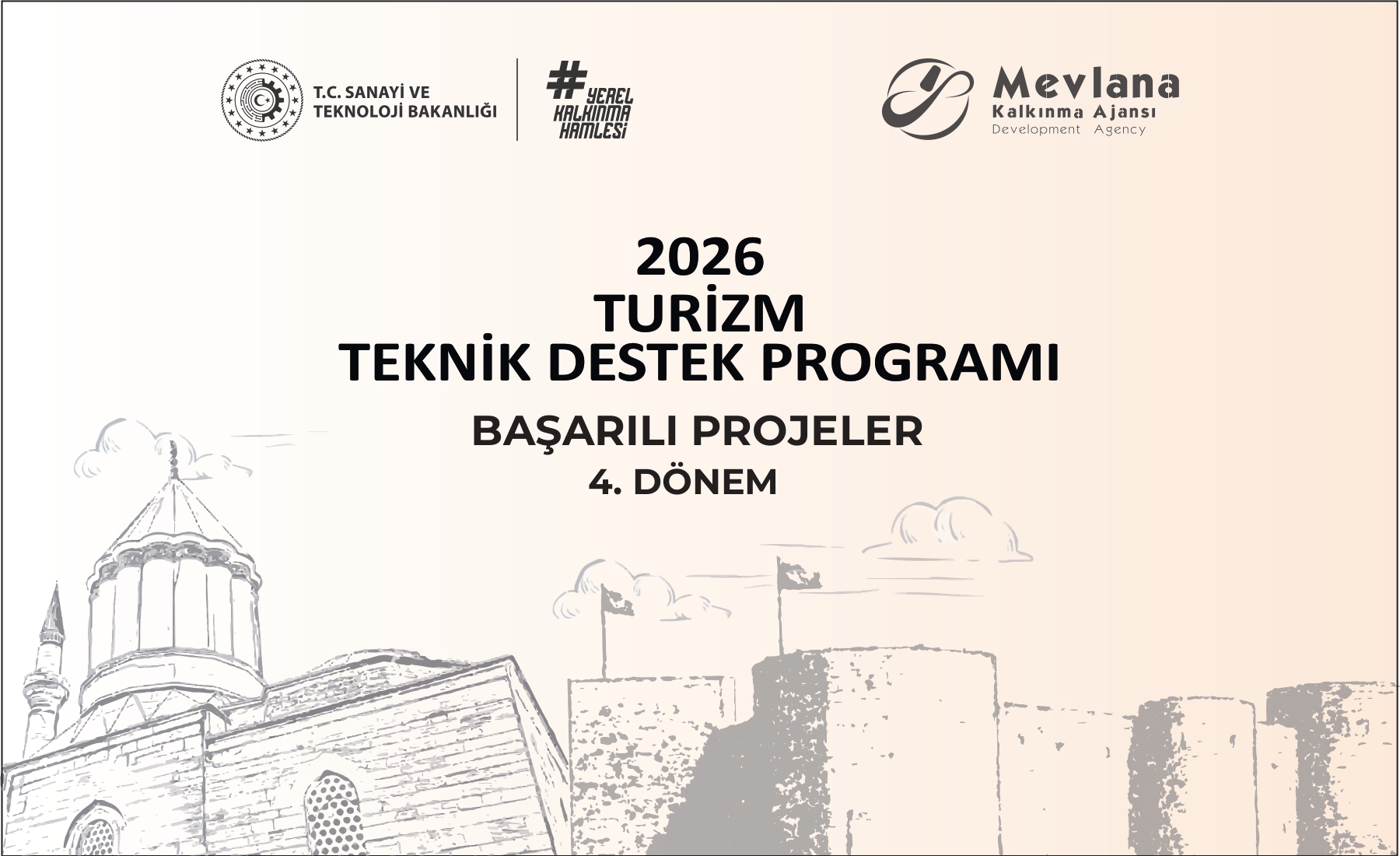 2026 Yılı Turizm Teknik Destek Programı 4. Dönem Değerlendirme Sonuçları