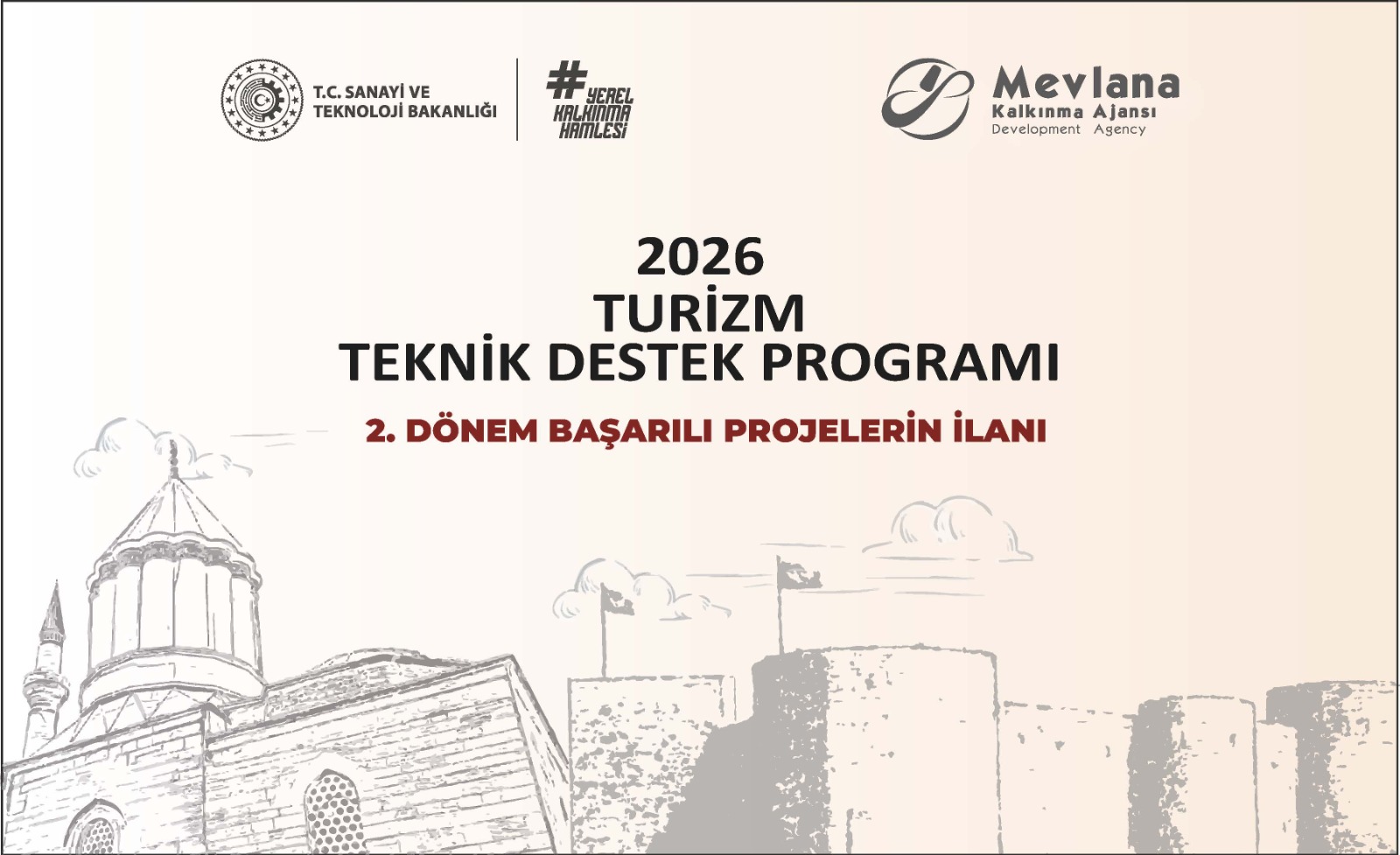 2026 Yılı Turizm Teknik Destek Programı 2. Dönem Değerlendirme Sonuçları