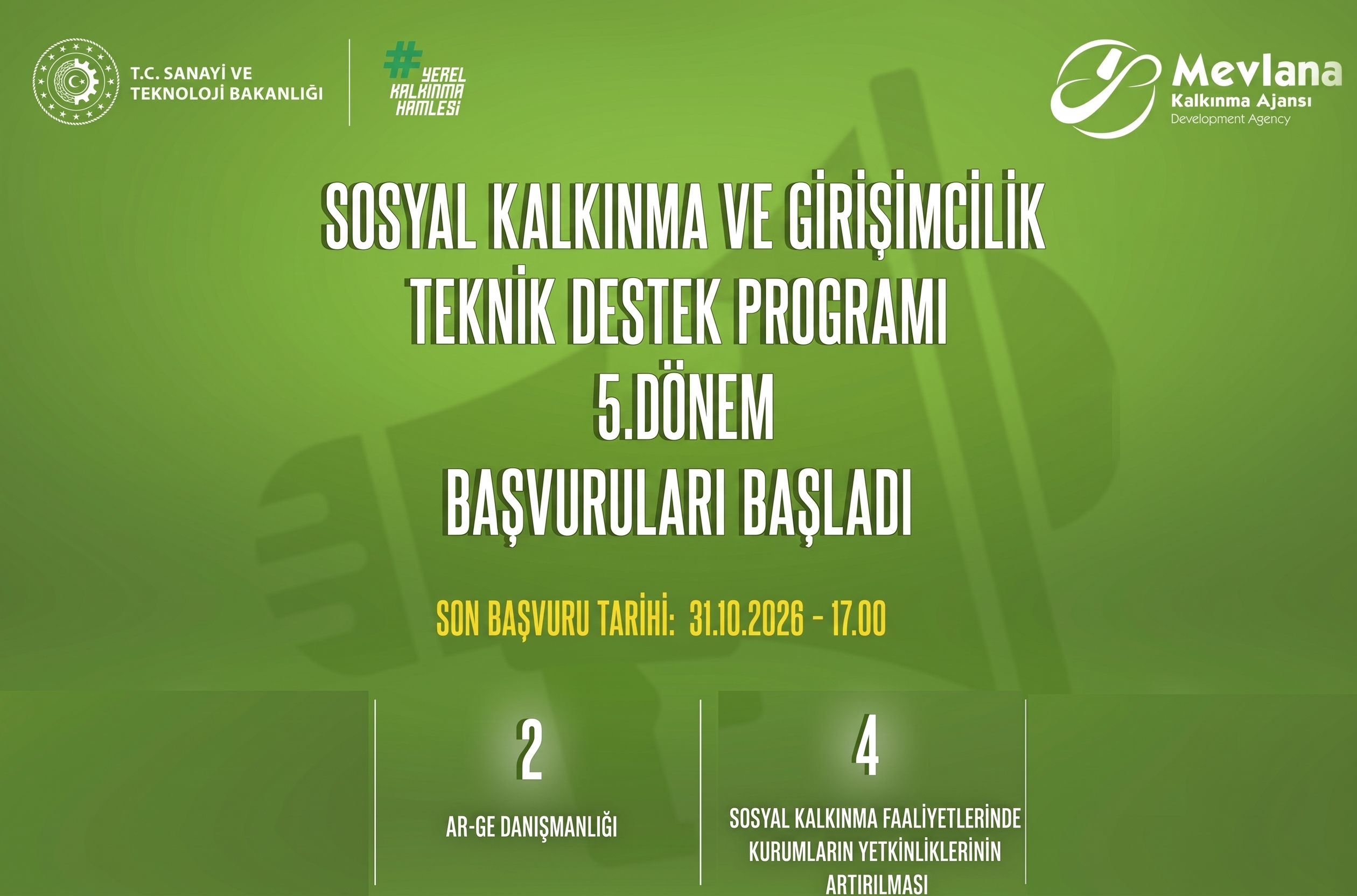 Ajansımız 2026 Yılı Sosyal Kalkınma ve Girişimcilik Teknik Destek Programı 5. Dönem Başvuruları Deva...