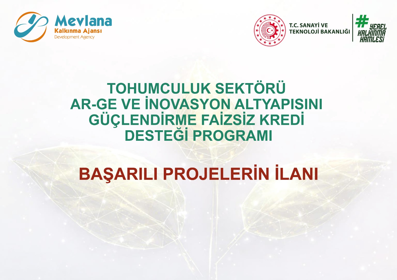 Tohumculuk Faizsiz Kredi Desteği Programı Başarılı Projelerin İlanı