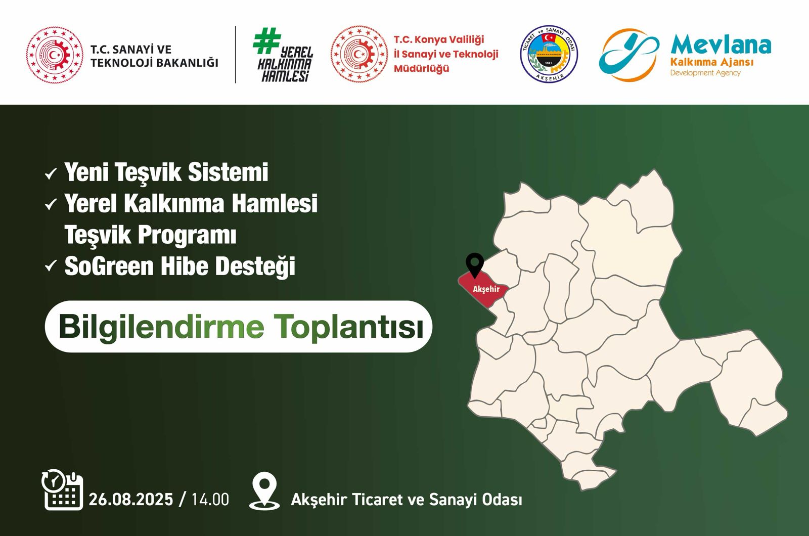 Yeni Teşvik Sistemi, Yerel Kalkınma Hamlesi Teşvik Programı ve SOGREEN Hibe Destek Programı Bilgilendirme Toplantısı